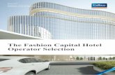 The Fashion Capital Hotel Operator Selection