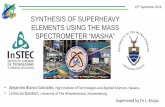 SYNTHESIS OF SUPERHEAVY ELEMENTS USING THE MASS