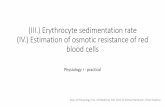 (III.) Erythrocyte sedimentation rate (IV.) Estimation of ...