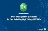 Drive and Layout Requirements for Fast Switching High ...