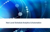 Next Level Schedule Analytics & Automation