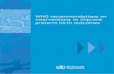 WHO recommendations on interventions to improve preterm ...