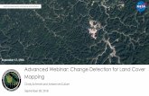 Advanced Webinar: Change Detection for Land Cover Mapping