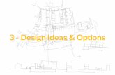 3 - Design Ideas & Options