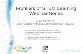 Frontiers of STEM Learning Webinar Series