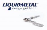 design guide 5 - Liquidmetal
