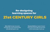 Re-designing learning spaces for 21st CENTURY GIRLS