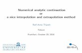 Numerical analytic continuation or a nice interpolation ...