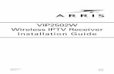 Arris VIP2502W Wireless IPTV Receiver Installation Guide