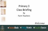 Primary 3 Class Briefing - Palm View Primary School