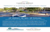 “MAGIC” is Coming to Mountain View!