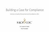 Building a Case for Compliance