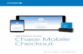 REFERENCE GUIDE Chase Mobile Checkout