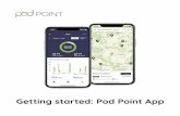 Getting started: Pod Point App
