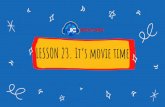 LESSON 23. It’s movie time - jkmentorslibrary.weebly.com