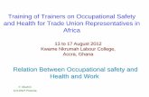 Training of Trainers on Occupational Safety and Health for ...