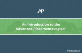 Advanced Placement Program An Introduction to the