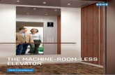 THE MACHINE-ROOM-LESS ELEVATOR