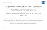 Toughness Testing for Liquid Hydrogen And Helium ... - NASA