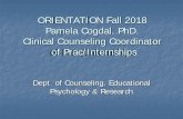 ORIENTATION Fall 2018 Pamela Cogdal, PhD. Clinical ...