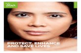 PROTECT, ENHANCE AND SAVE LIVES
