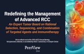 Redefining the Management of Advanced RCC