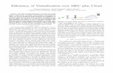 Efﬁciency of Virtualization over MEC plus Cloud