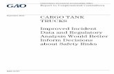 GAO-13-721, Cargo Tank Trucks: Improved Incident Data and ...