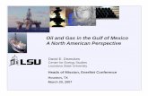 Oil and Gas in the Gulf of Mexico A North American Perspective