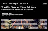 Urban Mobility India 2011 The IBM Smarter Cities Solutions