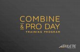 YOUR COMBINE AND PRO DAY