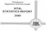 2000 Vital Statistics Report - City of Philadelphia