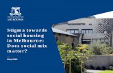 Stigma towards social housing in Melbourne: Does social mix