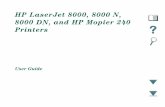 HP LaserJet 8000, 8000 N, 8000 DN, and HP Mopier 240 …