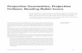 Projective Geometries, Projective Fictions: Reading Robin ...