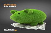 PLAY NOW, PAY LATER - Shaw Sports Turf
