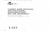CHINA AND RUSSIA: AN EASTERN PARTNERSHIP IN THE MAKING?