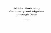 EGADs: Enriching Geometry and Algebra through Data