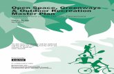 Open Space, Greenways & Outdoor Recreation Master Plan