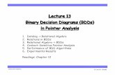 Lecture 13 Binary Decision Diagrams (BDDs) in Pointer Analysis