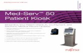 Patient Kiosk Med-Serv™ 50 Patient Kiosk Med-Serv 50 ...