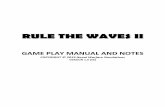 GAME PLAY MANUAL AND NOTES - NAVAL WARFARE