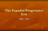 The Populist/Progressive Era - lcboe.net