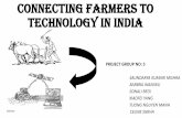 CONNECTING FARMERS TO TECHNOLOGY IN INDIA
