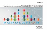 Recommendations on Communicating Population Projections
