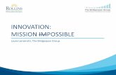 INNOVATION: MISSION IMPOSSIBLE