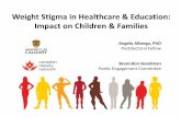 Weight Stigma in Healthcare & Education: Impact on ...