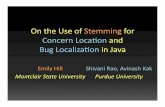 On#the#Use#of#Stemming#for# Concern#Locaon# and## Bug# ...