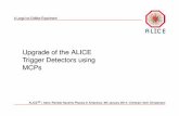 Upgrade of the ALICE Trigger Detectors using MCPs
