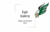 Eagle Academy Presentation
